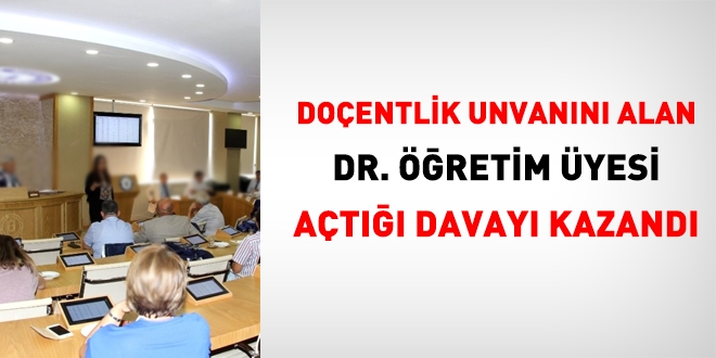 Doçentlik unvanı alan öğretim üyesinin mali haklarına ilişkin mahkeme karar