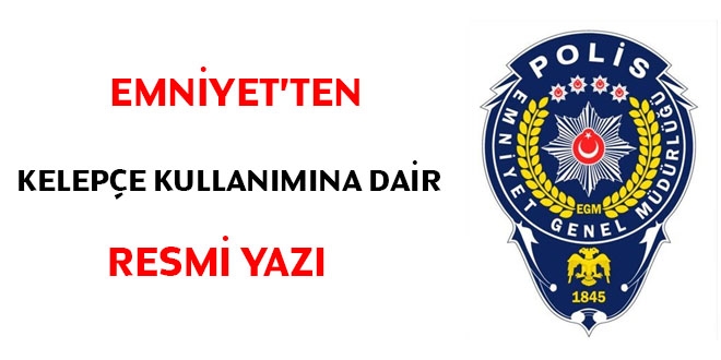Emniyet'ten kelepçe kullanımına dair resmi yazı