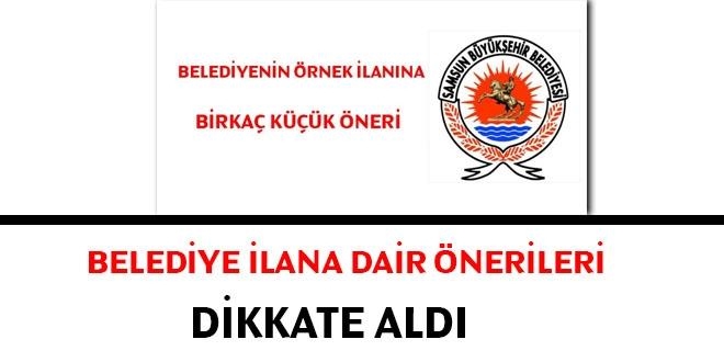 Belediye, ilana dair nerileri dikkate ald