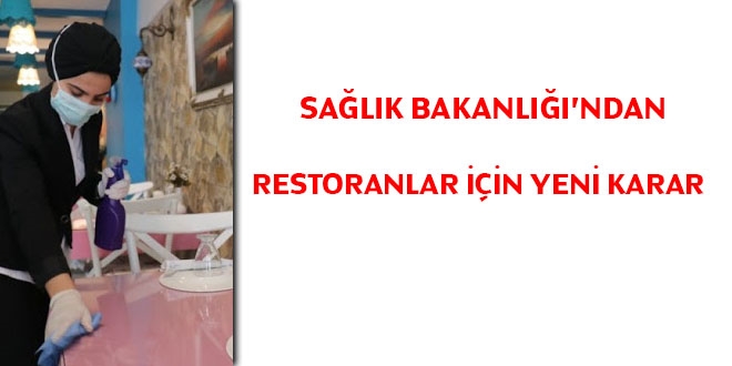 Sağlık Bakanlığı'ndan restoranlar için yeni karar