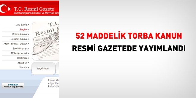52 maddelik torba kanun, jet hızıyla R.G.'de yayımlandı