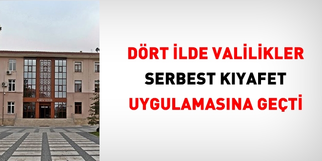 Beş Valilik daha serbest kıyafet uygulamasına geçti