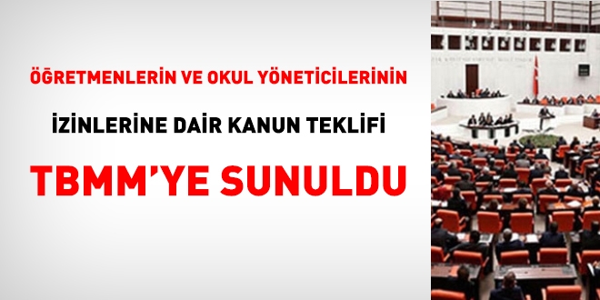 Öğretmenlerin izinlerine dair yeni Kanun teklifi TBMM'ye sunuldu