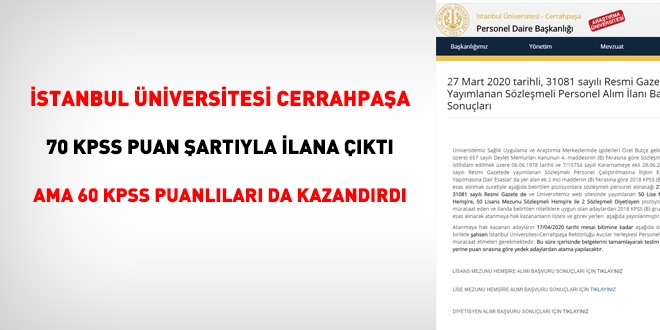 stanbul niversitesi Cerrahpaa, 70 KPSS ile ilana kt, 60 puanllar da ald