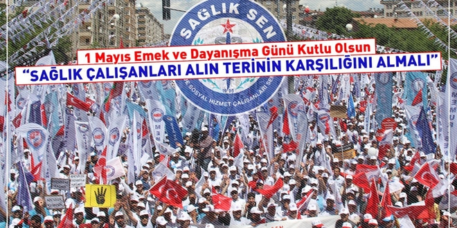 Sağlık Sen: Sağlık çalışanları alın terinin karşılığını almalı
