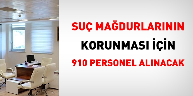 Suç mağdurlarının korunması için 910 Pedagog, Psikolog ve Sosyal Çalışmacı alınacak