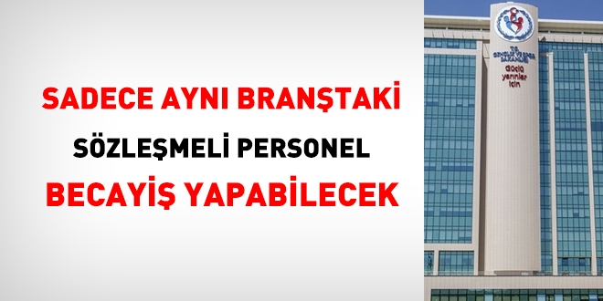 Gençlikte, sadece aynı branştaki sözleşmeli personel becayiş yapabilecek