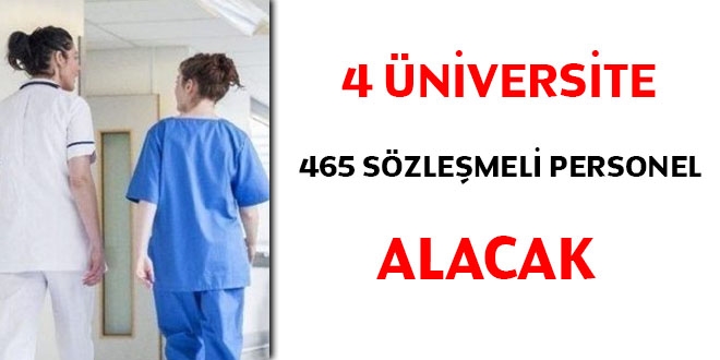 4 niversite 465 szlemeli personel alacak