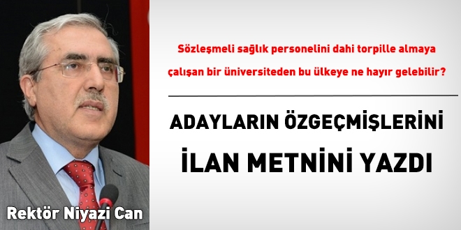 Üniversite, adayların 'ayrıntılı özgeçmişlerini' ilana yazdı!