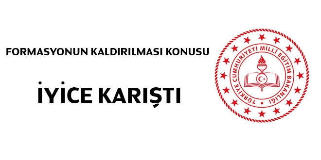 Formasyonun kaldırılması konusu iyice karıştı