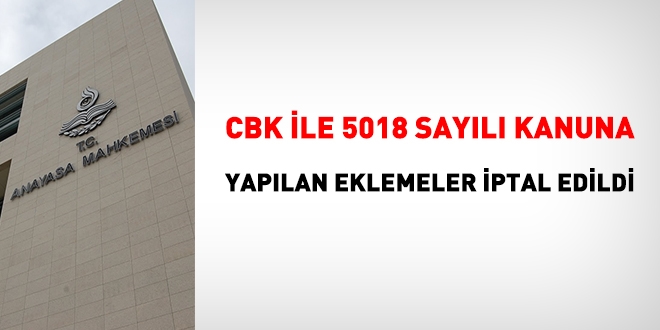 Anayasa Mahkemesi, CBK ile Kanuna yapılan eklemeyi iptal etti