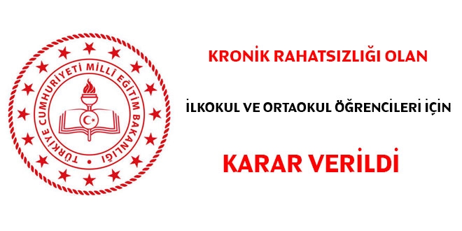 Kronik rahatsızlığı olan öğrenciler hakkında karar