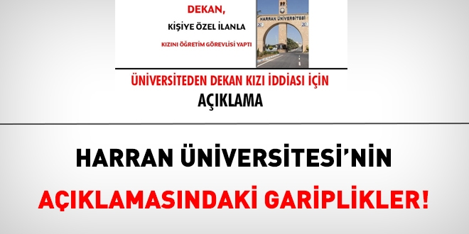 Harran Üniversitesi'nin açıklamasındaki gariplikler!