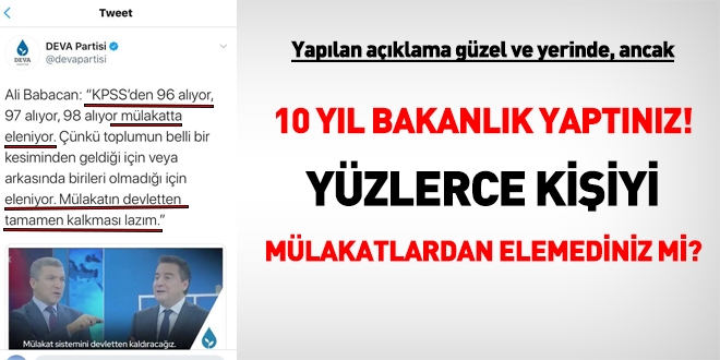 Bakan iken ne yaptınız... Mülakatta yüzlerce adayı elemediniz mi?