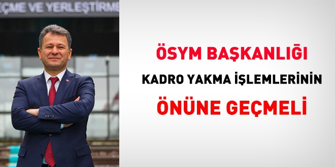 ÖSYM, sözleşmeli alım öncesinde SGK ile entegrasyon sağlamalı