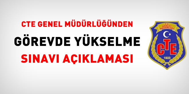 CTE, görevde yükselme sınavını 2021 yılında yapacak