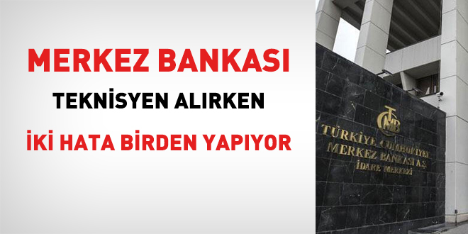 Merkez Bankası, geçersiz KPSS puanıyla alım yapıyor