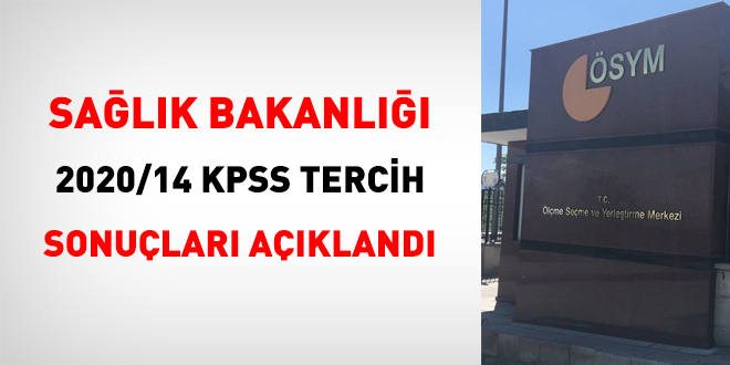 2020/14 KPSS Tercih sonuçları açıklandı
