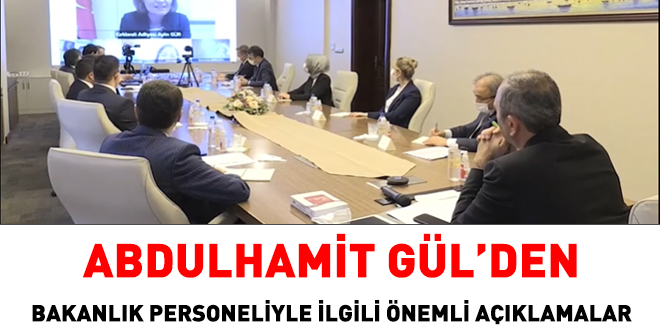 Adalet Bakanı Abdulhamit Gül'den Bakanlık personeliyle ilgili önemli açıklamalar