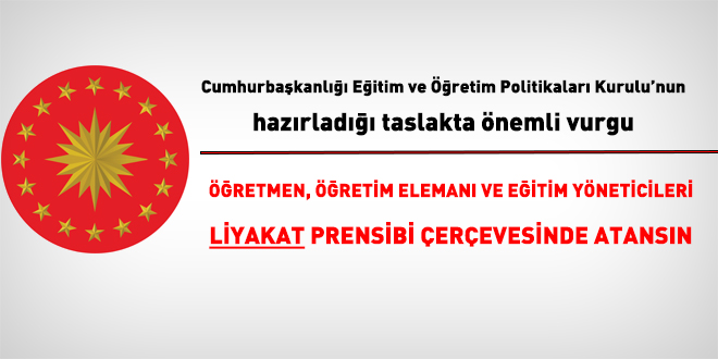 Cumhurbaşkanlığı Eğitim Politikaları Kurulu'ndan dikkat çeken 'Liyakat' vurgusu