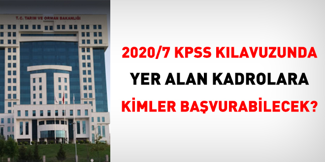 2020/7 KPSS klavuzunda yer alan kadrolara kimler bavurabilecek?