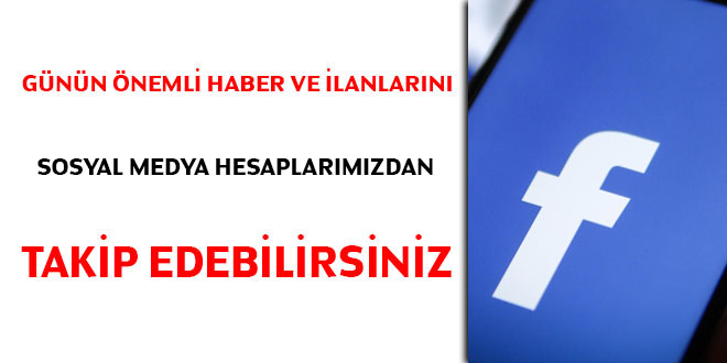 Günün önemli haber ve ilanlarını sosyal medya hesaplarımızdan takip edebilirsiniz