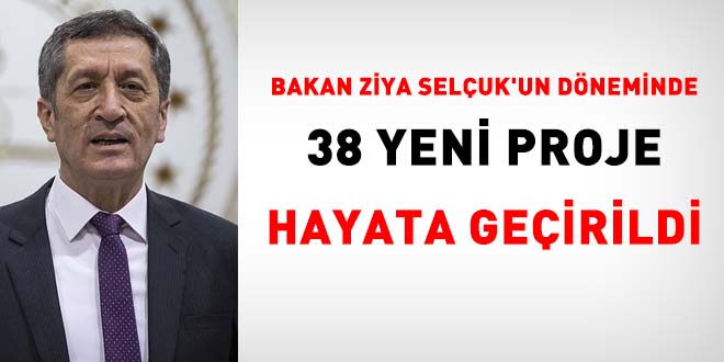 Bakan Ziya Seluk'un dneminde MEB 38 yeni projeyi hayata geirdi