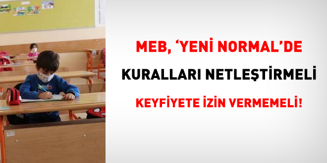 MEB, kurallar netletirmeli keyfiyete izin vermemeli