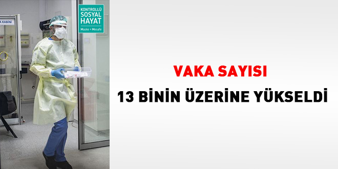 Vaka sayısı 13 binin üzerine yükseldi