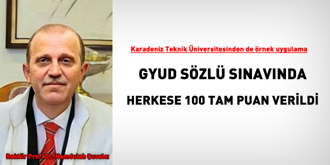 Karadeniz Teknik Üniversitesinden de örnek sözlü sınav uygulaması