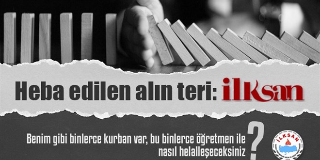 Heba edilen alın teri: İLKSAN