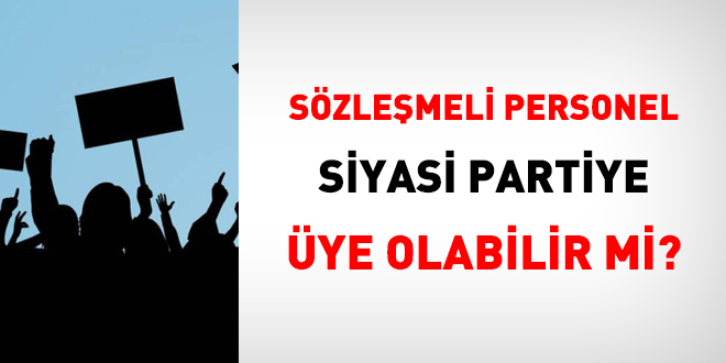 Szlemeli personel siyasi partiye ye olabilir mi?