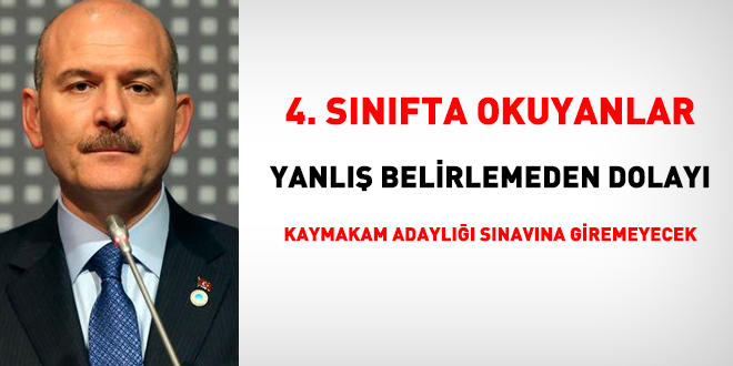 4. snflar yanl belirlemeden dolay kaymakam adayl snavna giremeyecek