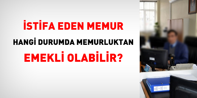 İsteğe Bağlı İştirakçilik Kullanarak İstifa Sonrası Emekli Olma