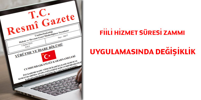 Fiili Hizmet Sresi Zamm Uygulamasnda deiiklik