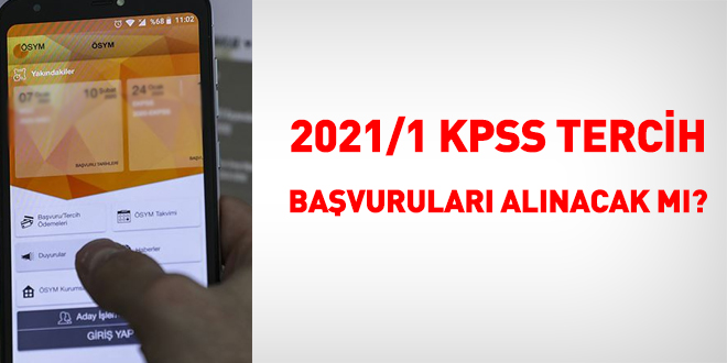 2021/1 KPSS tercihlerinin 1 Temmuz'da alnmas gerekiyor