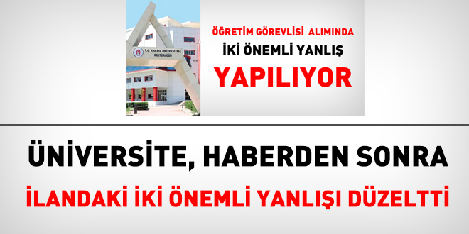 Üniversite, ilandaki iki önemli yanlışı düzeltti