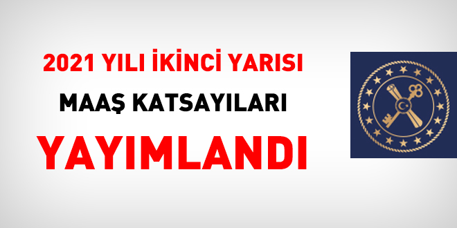 2021 yl ikinci yars maa katsaylar yaymland