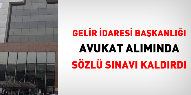 Gelir daresi Bakanl avukatlar merkezi yerletirmeyle alacak