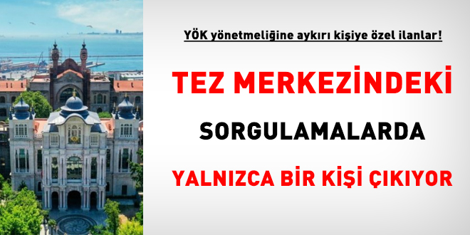 YÖK yönetmeliğine aykırı kişiye özel ilanlar
