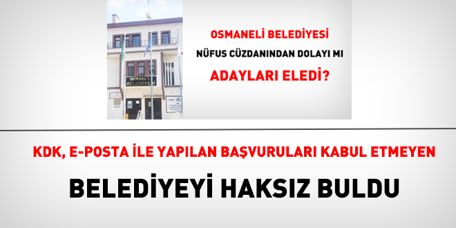 KDK, eposta ile yapılan başvuruları kabul etmeyen belediyeyi haksız buldu