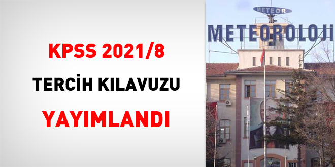 KPSS 2021/8 tercih klavuzu yaymland