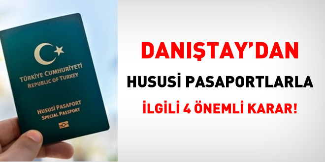Özelleştirilen kurum personeline ilişkin 4 hususi pasaport kararı