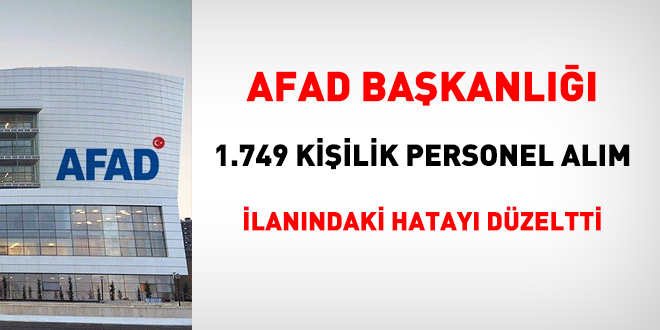 AFAD, personel alım ilanındaki hatayı düzeltti