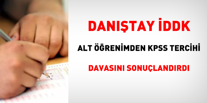 Dantay DDK'dan, alt renimden KPSS tercihleriyle ilgili ikinci karar