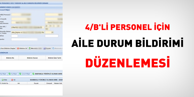 4/B'li personel için aile durum bildirimi düzenlemesi