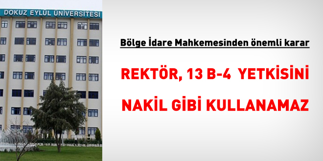 Mahkeme: Rektör o yetkiyi nakil gibi kullanamaz