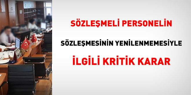 Szlemeli personelin szlemesinin yenilenmemesiyle ilgili kritik karar