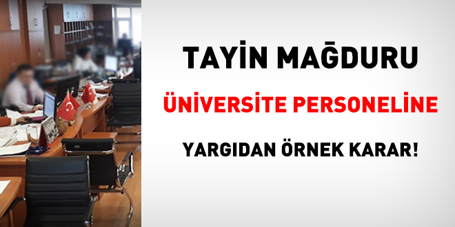 Tayin maduru niversite personeline yargdan rnek karar!