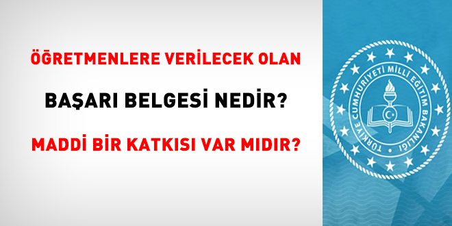 Başarı Belgesi nedir, maddi bir katkısı var mıdır?